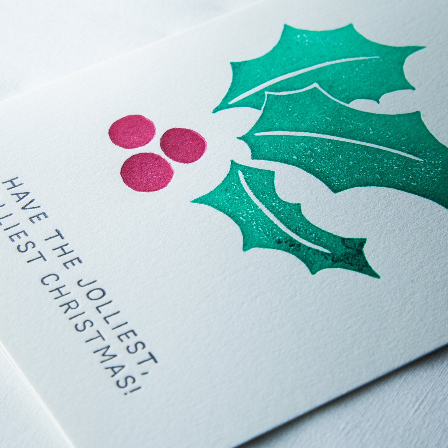 Have The Jolliest, Holliest Christmas