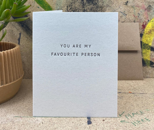 You are my Favourite Person ❤